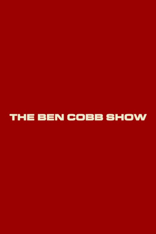 The Ben Cobb Show poster