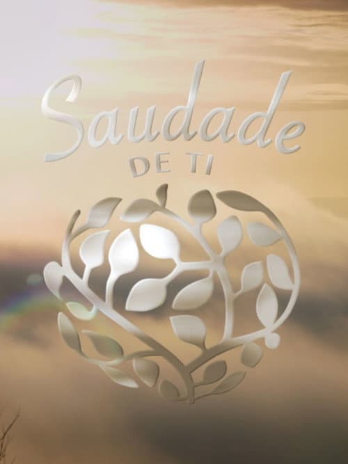 Saudade de ti poster