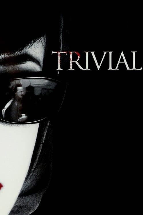Trivial poster