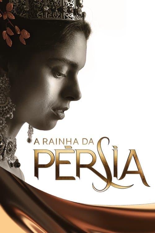 A Rainha da Pérsia poster