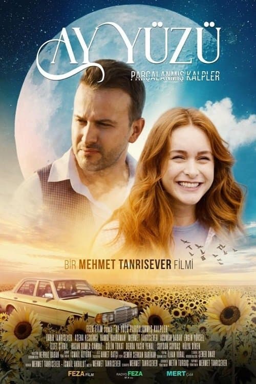 Ay Yüzü: Parçalanmış Kalpler poster