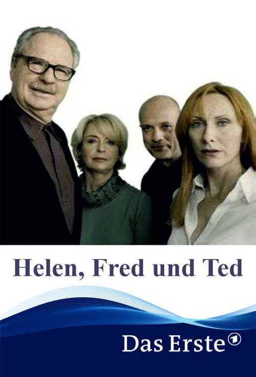 Helen, Fred und Ted poster