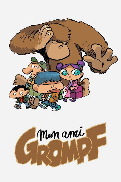 Mon ami Grompf poster