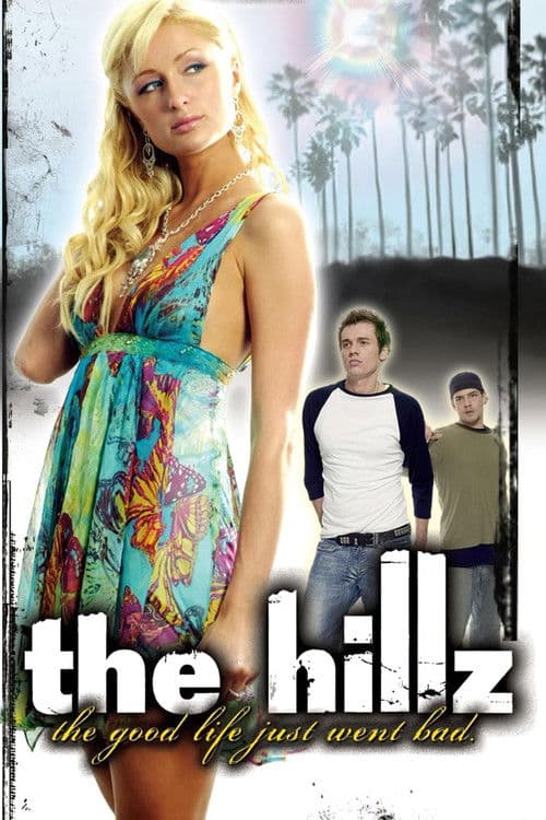 The Hillz poster