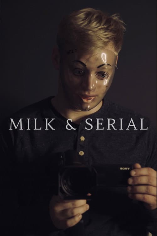 Milk & Serial poster