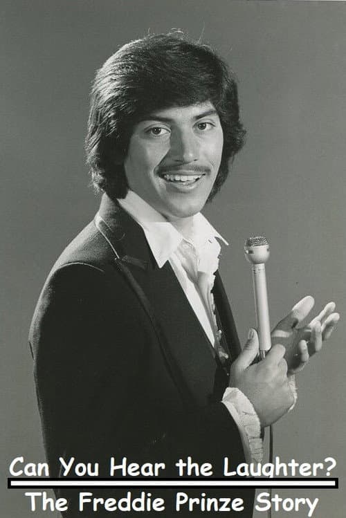 Can You Hear the Laughter? The Freddie Prinze Story poster