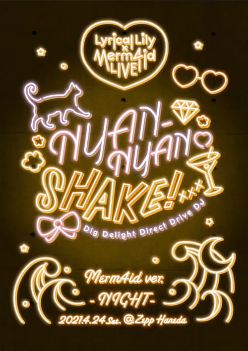 Lyrical Lily x Merm4id Godo Live Nyan-Nyan Shake! Merm4id ver. poster