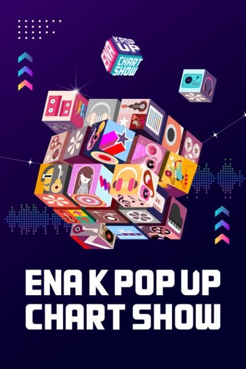ENA K POP UP CHART SHOW poster