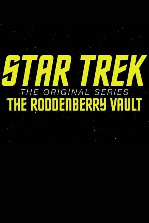 Star Trek: The Original Series – The Roddenberry Vault poster