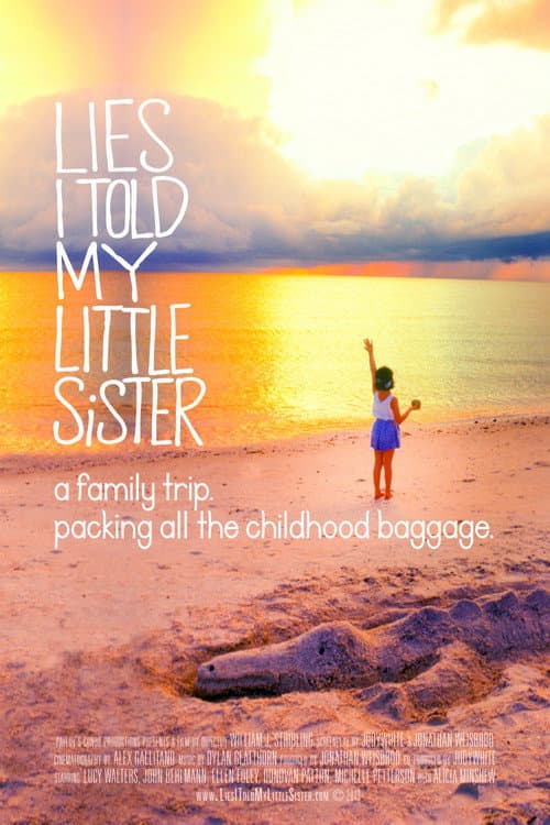Lies I Told My Little Sister poster