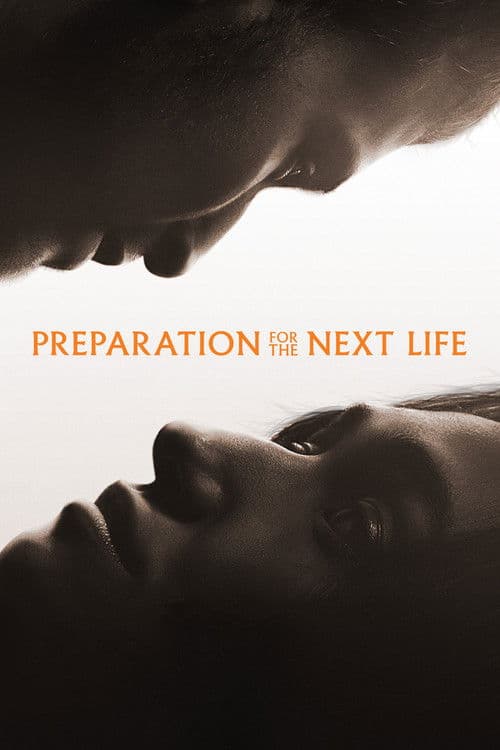 Preparation for the Next Life poster