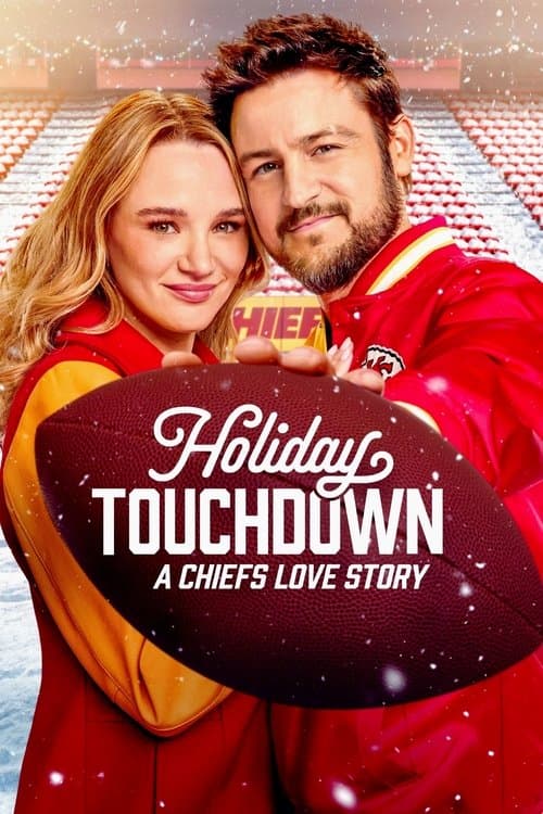 Holiday Touchdown: A Chiefs Love Story poster
