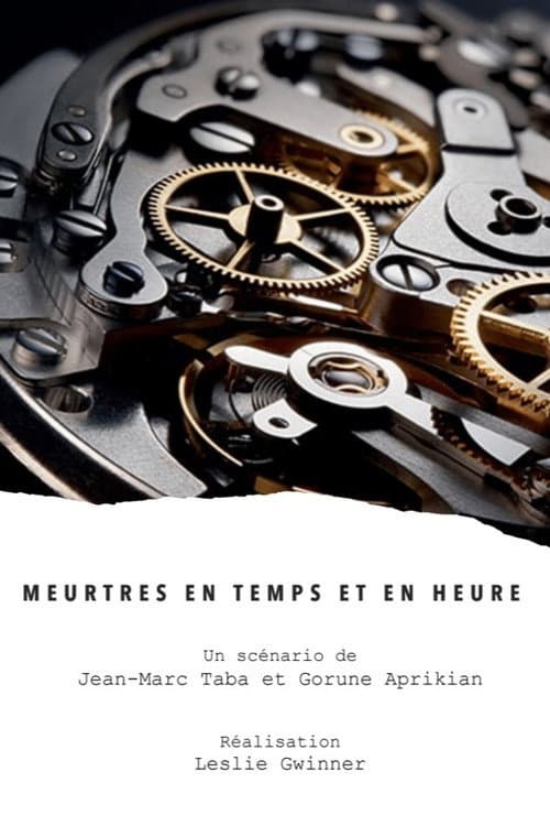 Meurtres en Temps et en Heure poster