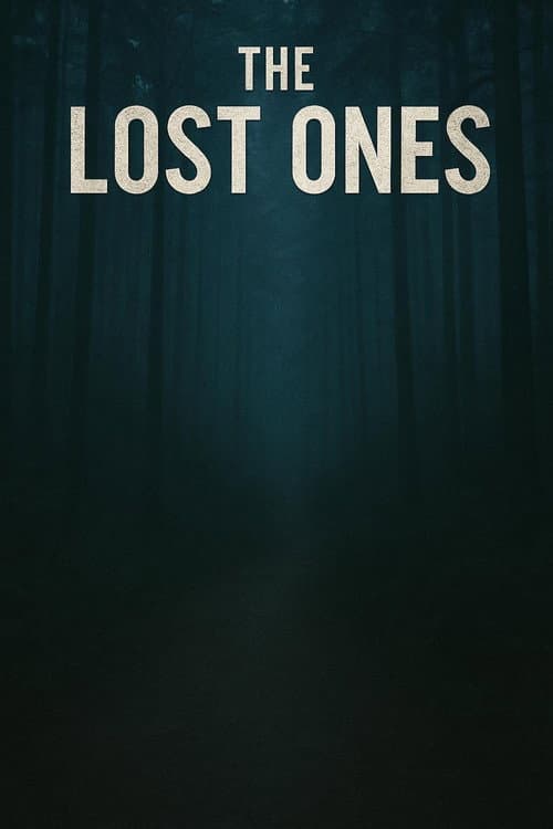 The Lost Ones poster