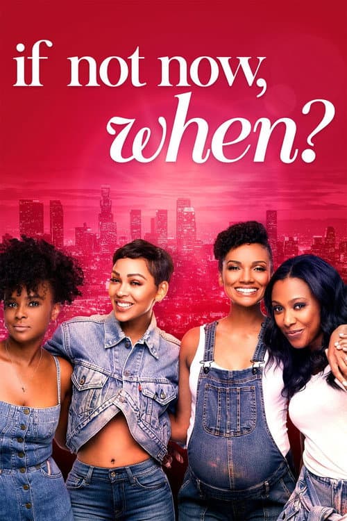 If Not Now, When poster