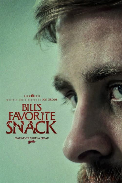 Bill's Favorite Snack poster