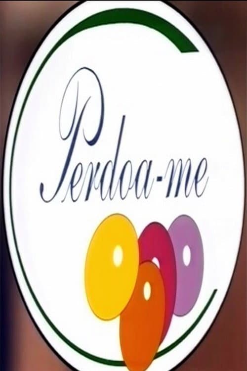 Perdoa-me poster