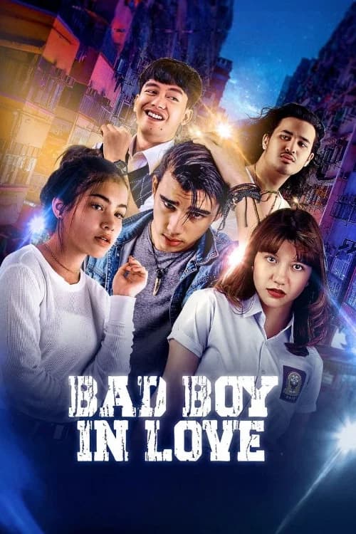Bad Boy In Love poster