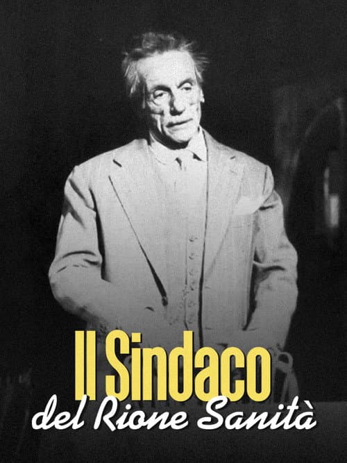 Il sindaco del rione Sanità poster