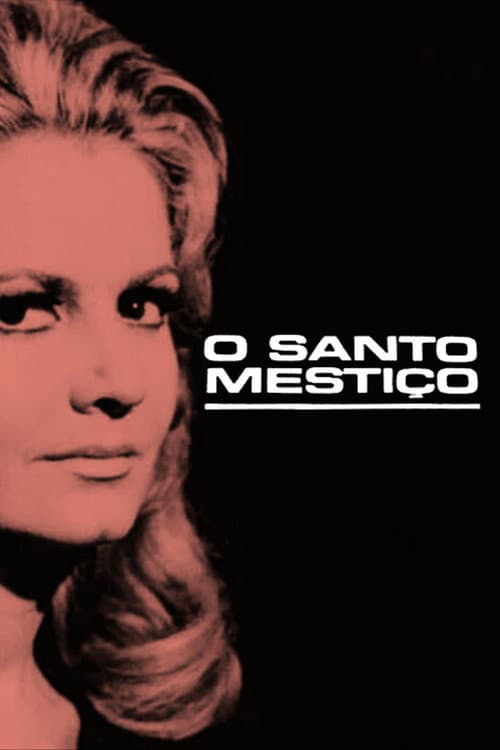 O Santo Mestiço poster