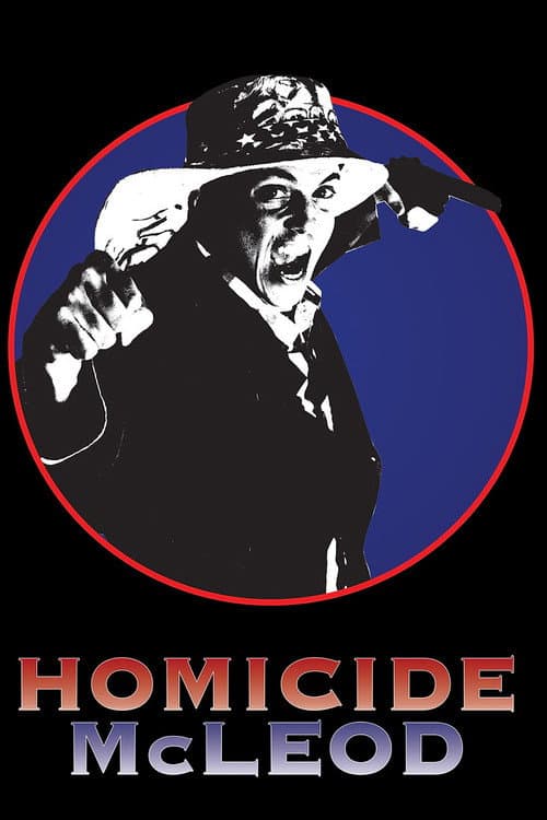 Homicide McLeod poster