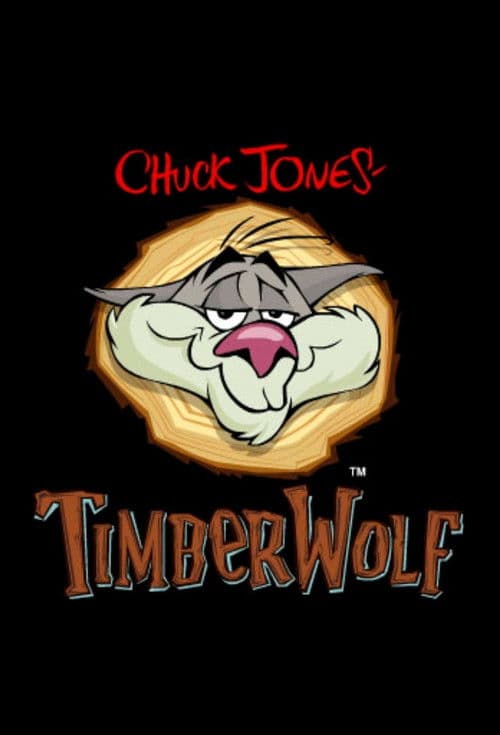 Timber Wolf poster