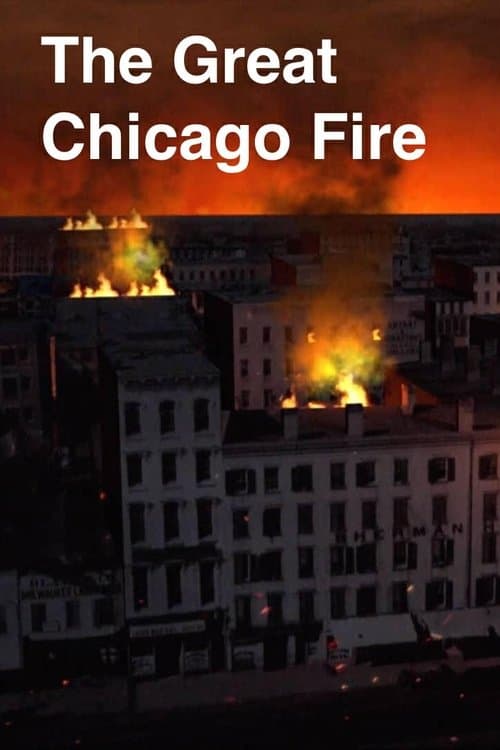 THE GREAT CHICAGO FIRE: A CHICAGO STORIES Special poster