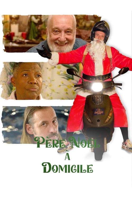 Père Noël à domicile poster