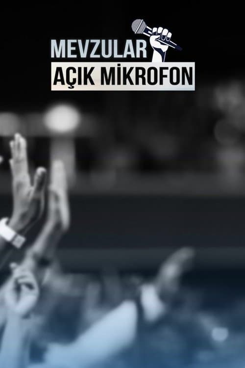 Mevzular: Açık Mikrofon poster