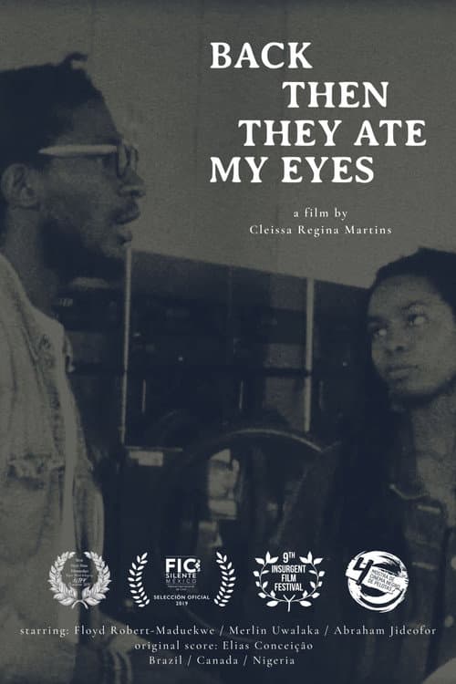 Back Then They Ate My Eyes poster