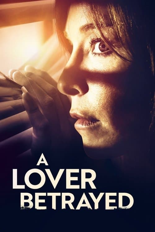 A Lover Betrayed poster