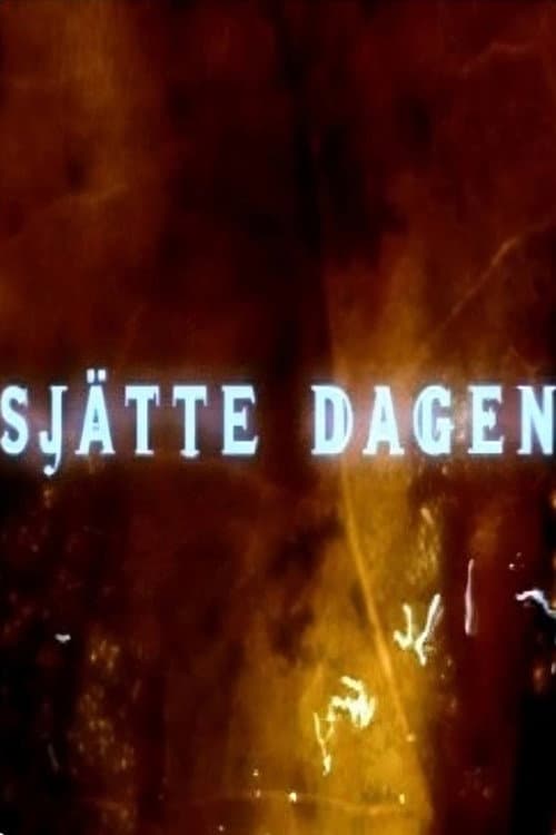 Sjätte dagen poster