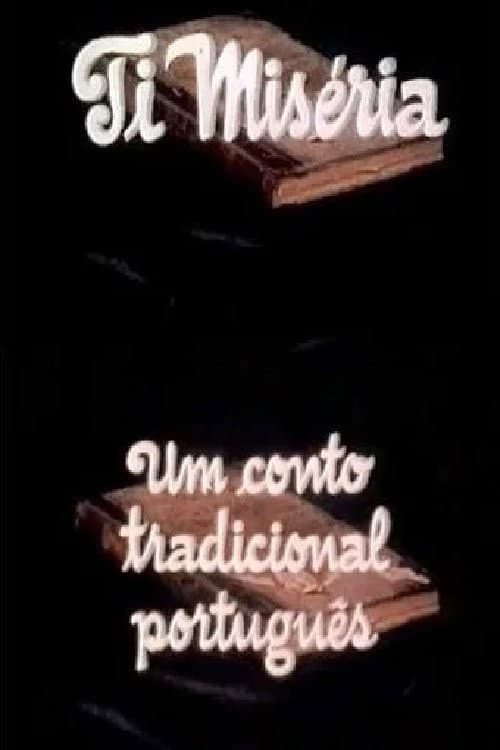 Ti Miséria poster