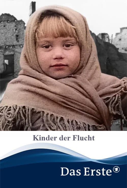 Die Kinder der Flucht poster
