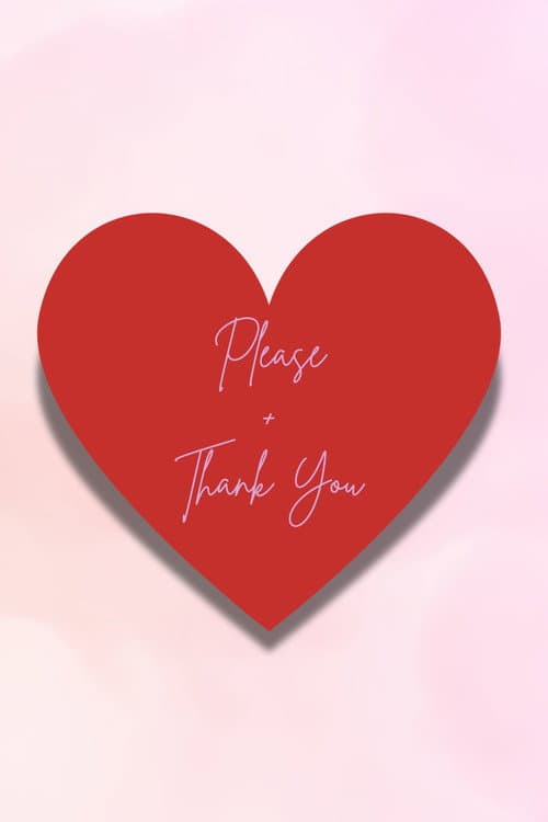 Please + Thank You poster