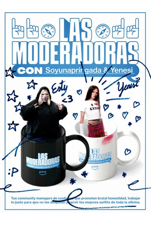 LAS MODERADORAS poster