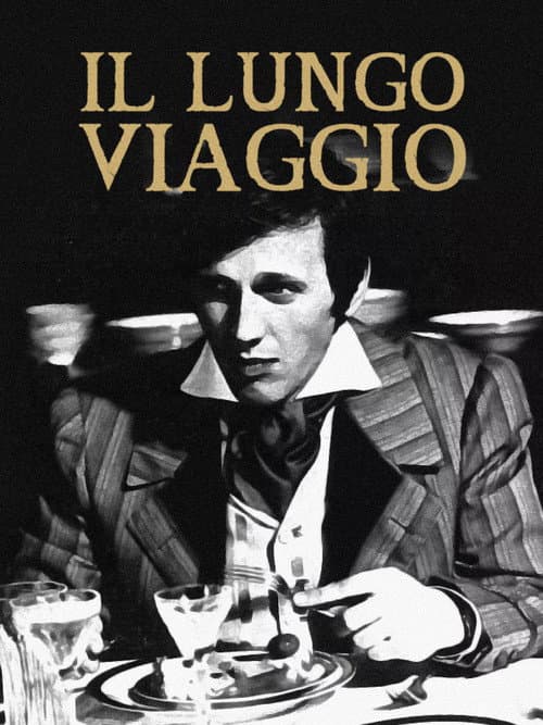 Il lungo viaggio poster