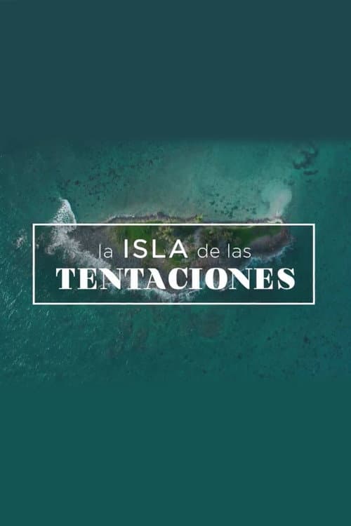 La Isla de las Tentaciones poster