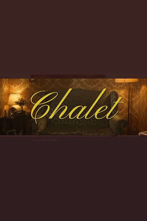 Chalet poster