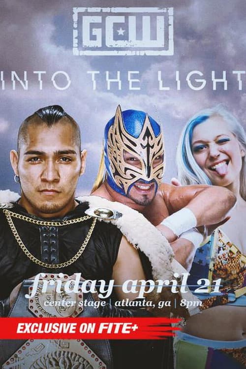 GCW Into The Light poster