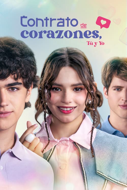 Contrato de corazones, tú y yo poster