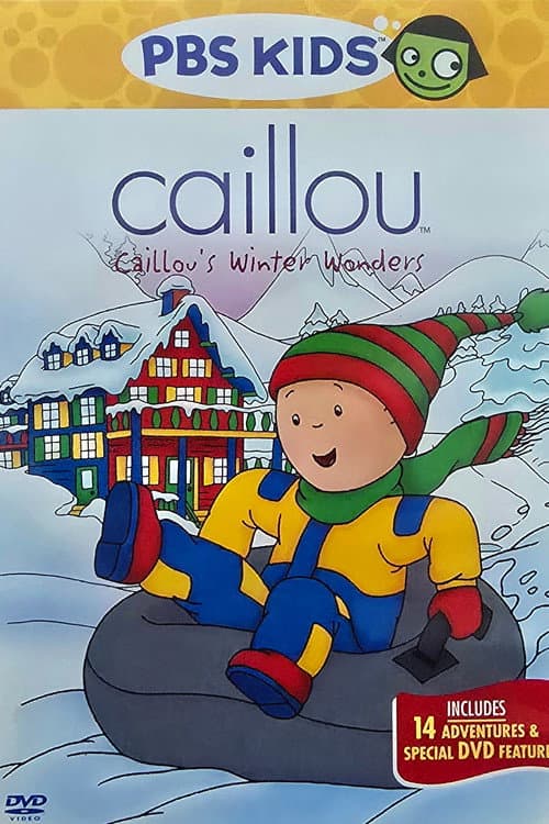 Caillou's Winter Wonders poster