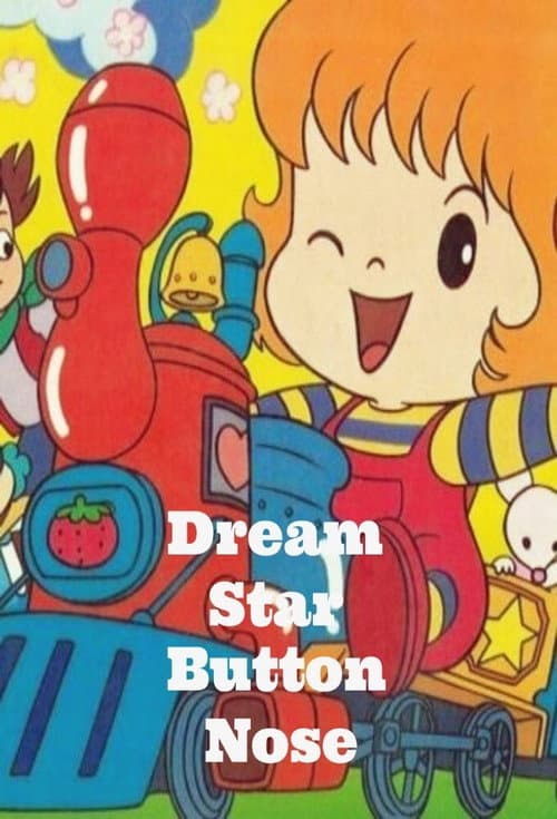 Dream Star Button Nose poster