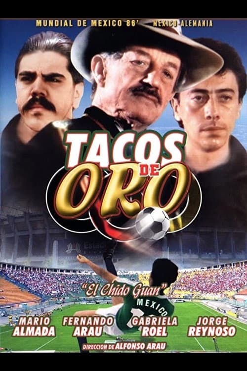 Chido Guan, el tacos de oro poster