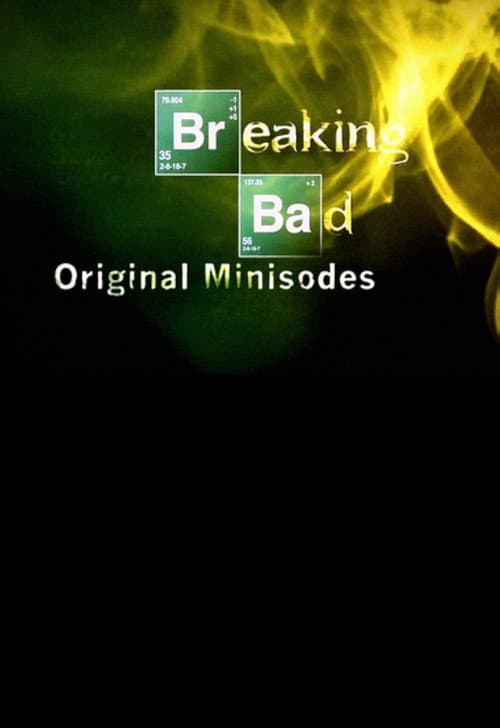 Breaking Bad: Original Minisodes poster