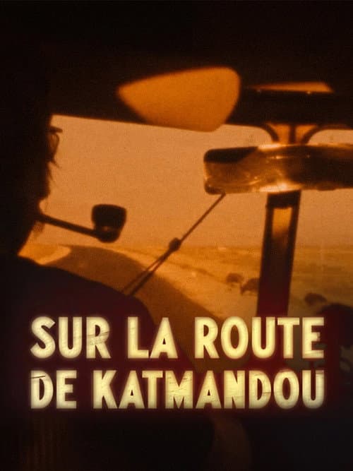 Sur la route de Katmandou poster