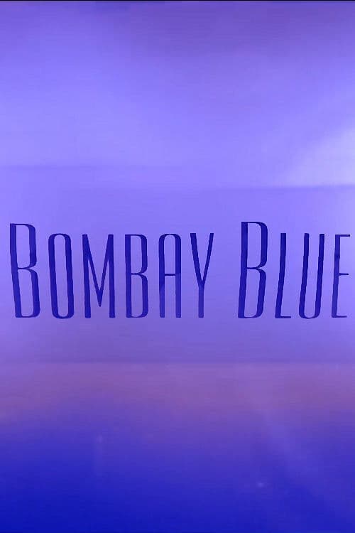 Bombay Blue poster