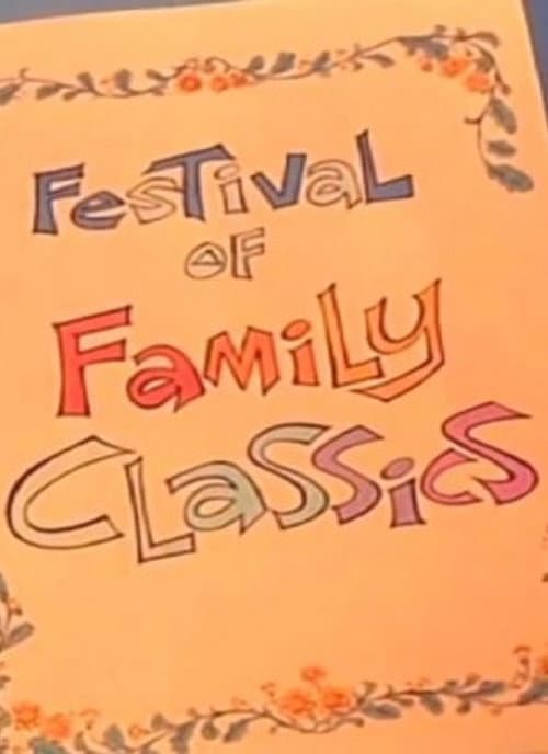 Festival of Family Classics poster