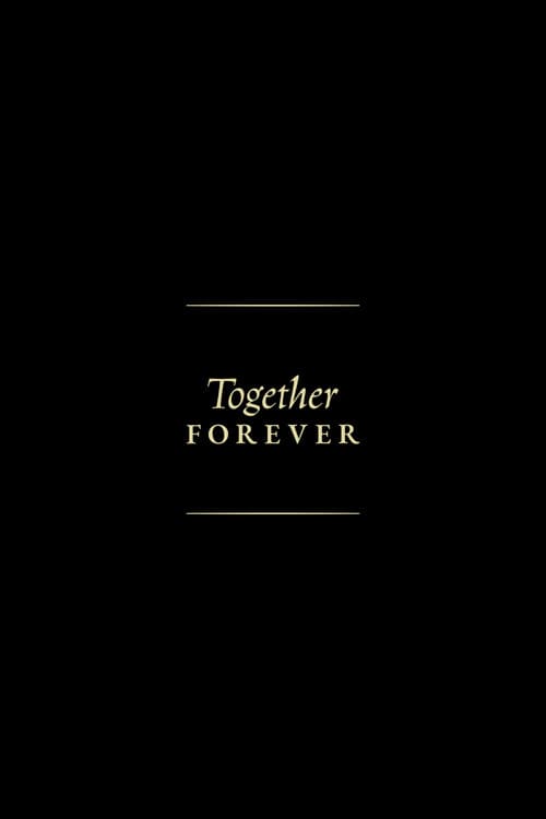 Together Forever poster