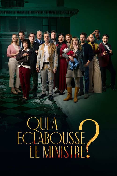 Qui a éclaboussé le ministre? poster
